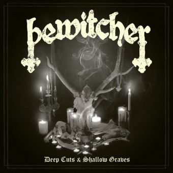 Bewitcher - Deep Cuts & Shallow Graves - CD