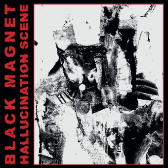 Black Magnet - Hallucination Scene - CD