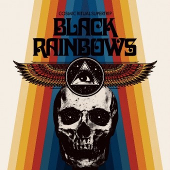 Black Rainbows - Cosmic Ritual Supertrip - LP