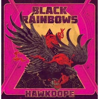 Black Rainbows - Hawkdope - CD DIGIPAK