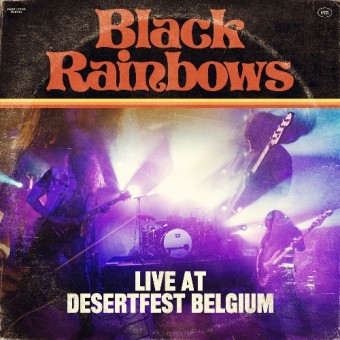 Black Rainbows - Live At Desertfest Belgium - LP COLOURED