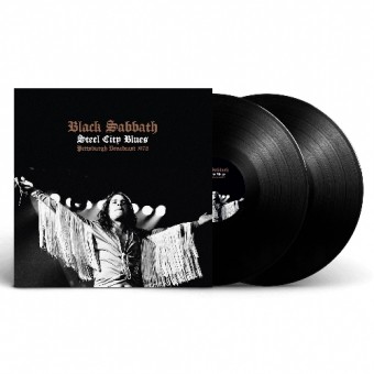 Black Sabbath - Steel City Blues (Radio Brodcast Recordings) - DOUBLE LP GATEFOLD
