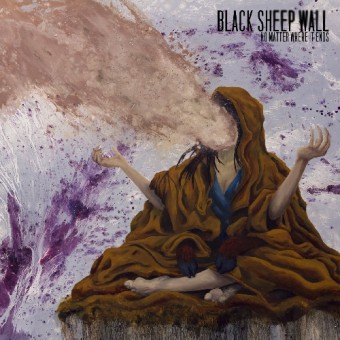 Black Sheep Wall - No Matter Where It Ends - CD