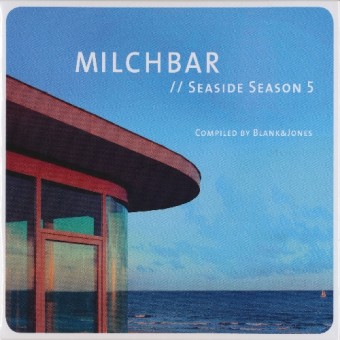 Blank & Jones - Milchbar Seaside Season 5 - CD DIGIBOOK
