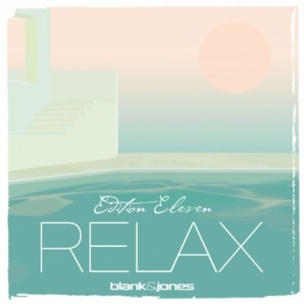 Blank & Jones - Relax Edition Eleven - DOUBLE CD SLIPCASE