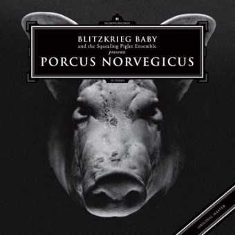 Blitzkrieg Baby - Porcus Norvegicus - CD DIGISLEEVE