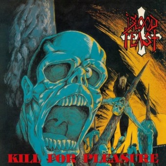 Blood Feast - Kill For Pleasure / Face Fate - CD SLIPCASE