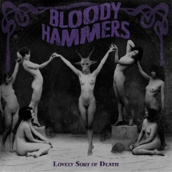 Bloody Hammers - Lovely Sort Of Death - CD DIGIPAK