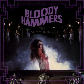 Bloody Hammers - The Summoning - CD DIGIPAK