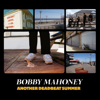 Bobby Mahoney - Another Deadbeat Summer - CD DIGISLEEVE