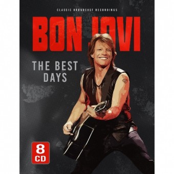 Bon Jovi - The Best Days (Classic And Legendary Radio Broadcast Recordings) - 8CD DIGISLEEVE A5
