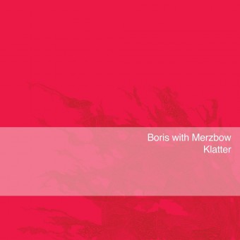 Boris With Merzbow - Klatter - LP COLOURED