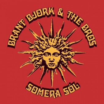 Brant Bjork And The Bros - Somera Sol - LP