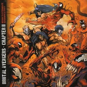 Brutal Avengers - Chapter II: Mission To Exterminate Xenomorph Activity - CD