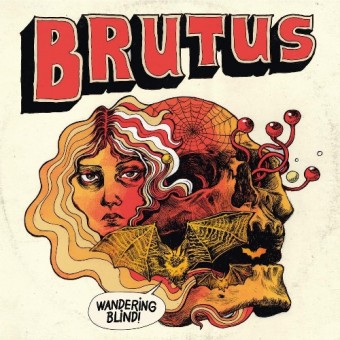 Brutus - Wandering Blind - CD DIGIPAK