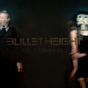 Bullet Height - No Atonement - LP COLOURED + CD