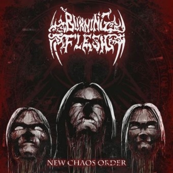 Burning Flesh - New Chaos Order - CD