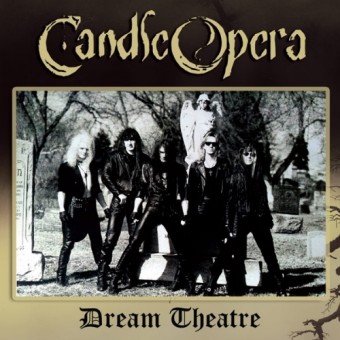 Candle Opera - Dream Theatre - CD
