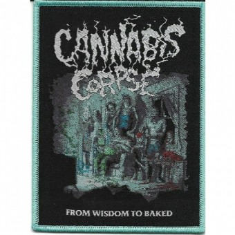 Cannabis Corpse - From Wisdom To Baked - Patch