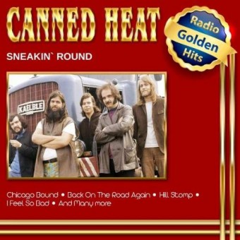 Canned Heat - Sneakin' Round - CD
