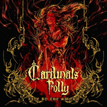 Cardinals Folly - Live By The Sword - CD