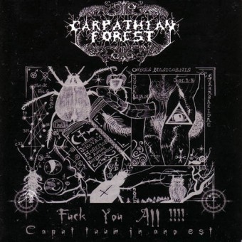 Carpathian Forest - Fuck You All!!!! - CD