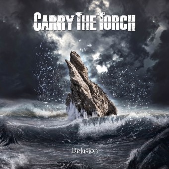 Carry The Torch - Delusion - CD DIGIPAK