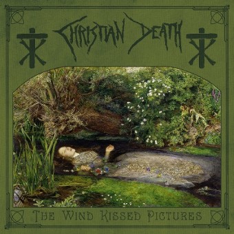 Christian Death - The Wind Kissed Pictures 2021 - CD DIGIPAK