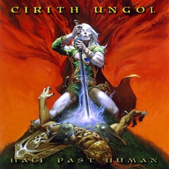 Cirith Ungol - Half Past Human EP - CD EP DIGIPAK