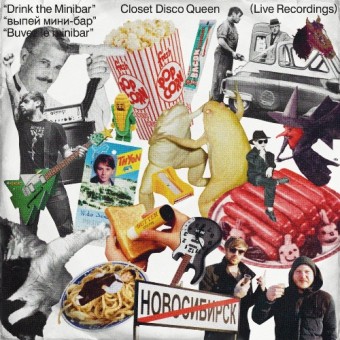 Closet Disco Queen - Drink The Minibar - Live Recordings - LP