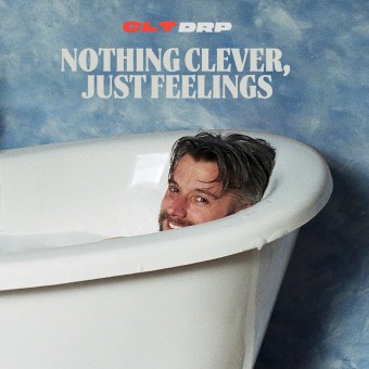 Clt Drp - Nothing Clever, Just Feelings - CD DIGISLEEVE