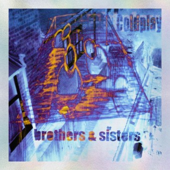Coldplay - Brothers & Sisters 25th Anniversary Edition - Double 7" LP Gatefold Coloured