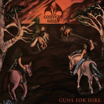Convent Guilt - Guns For Hire - CD