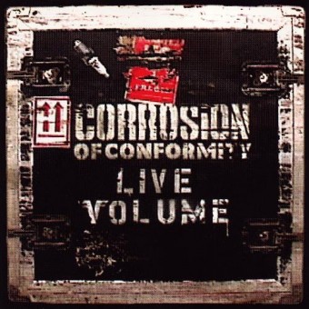 Corrosion Of Conformity - Live Volume - CD DIGIPAK
