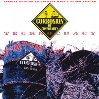 Corrosion Of Conformity - Technocracy - CD