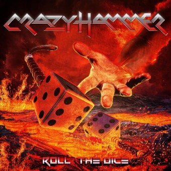 Crazy Hammer - Roll the Dice - CD DIGISLEEVE