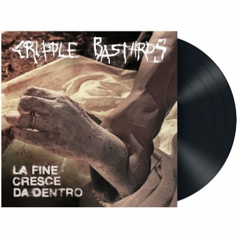 Cripple Bastards - La Fine Cresce Da Dentro - LP
