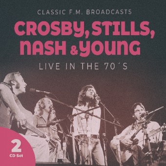 Crosby, Stills, Nash & Young - Live In The 70's - DOUBLE CD