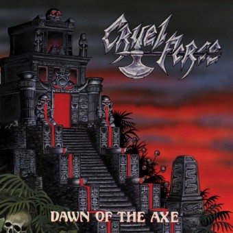 Cruel Force - Dawn Of The Axe - LP