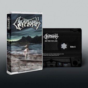 Cryptopsy - And Then You'll Beg - CASSETTE