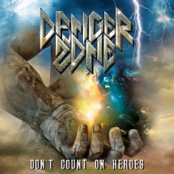 Danger Zone - Don't Count On Heroes - CD