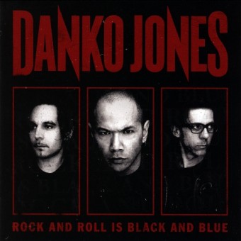 Danko Jones - Rock And Roll Is Black And Blue - LP
