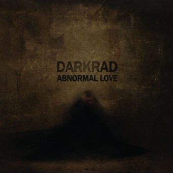 Darkrad - Abnormal Love - CD DIGIPAK