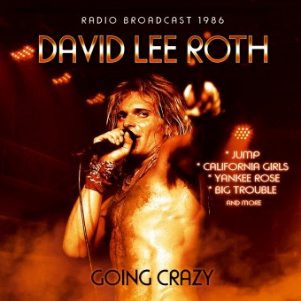 David Lee Roth - Going Crazy - CD