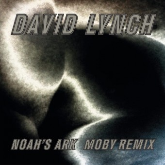 David Lynch - Noah's Ark (Moby Remix) - Mini LP