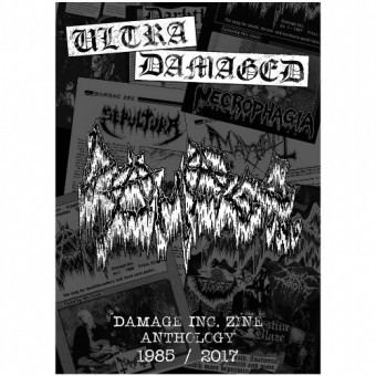 Dayal Patterson - Ultra Damaged : Damage Inc. Zine Anthology 1985-2017 - BOOK