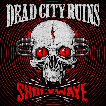 Dead City Ruins - Shockwave - CD DIGIPAK