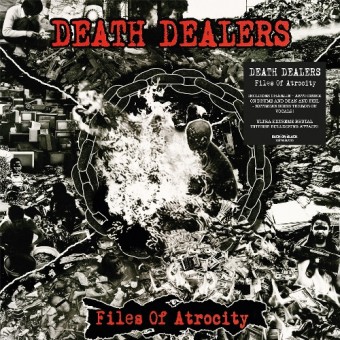 Death Dealers - Files Of Atrocities - CD