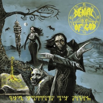 Denial Of God - The Horrors Of Satan - CD