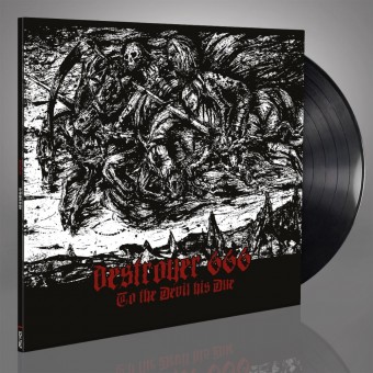 Deströyer 666 - To The Devil His Due - LP Gatefold + Digital
